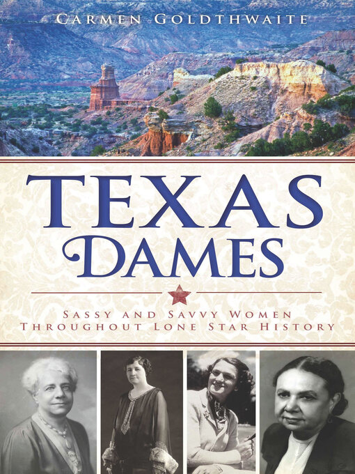Title details for Texas Dames by Carmen Goldthwaite - Available